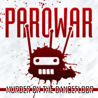 Parowar - Murder On the Dancefloor