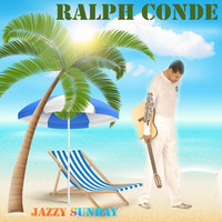 Ralph Conde - Jazzy Sunday