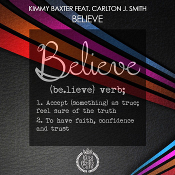 Kimmy Baxter feat. Carlton J. Smith - Believe