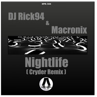 DJ Rick94 & Macronix - Nightlife (Cryder Remix)