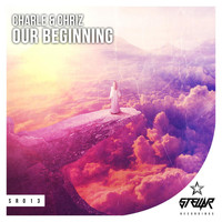 Charle & Chriz - Our Beginning
