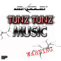 DaKooler - Tunz Tunz Music EP