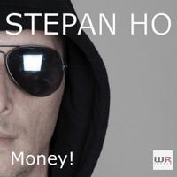 Stephan-Ho - Money!