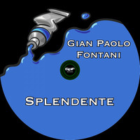 Gian Paolo Fontani - Splendente