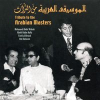 Cairo Orchestra - Tribute to the Arabian Masters: Mohamed Abdel Wahab, Abdel Halim Hafiz, Farid Al Atrash, & Om Kalsoum