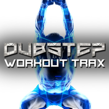 Various Artists - Dubstep Workout Trax