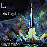 L.G.V - Take Flight