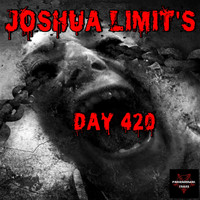 Joshua Limit's - Day 420