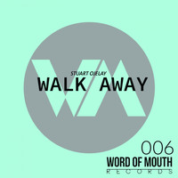 Stuart Ojelay - Walk Away
