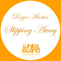 Roger Martin - Slipping Away