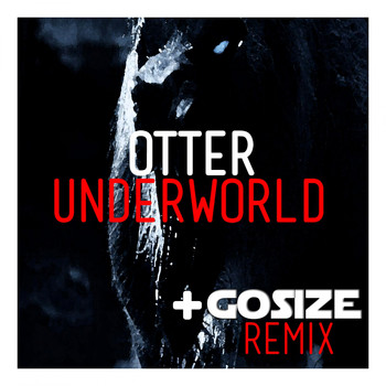Otter - Underworld