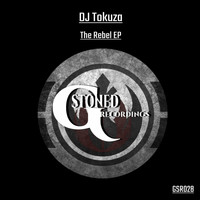 DJ Tokuza - The Rebel EP
