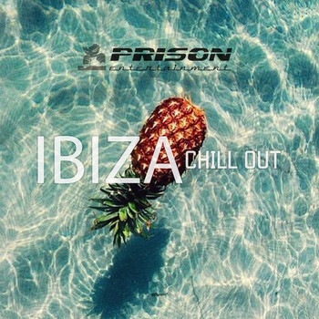 Various Artists - Ibiza Chill Out