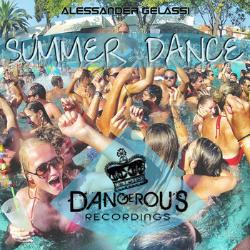 Alessander Gelassi - Summer Dance EP