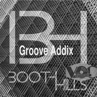 BoothHills - Groove Addix