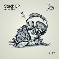 Arno Stolz - Stuck EP