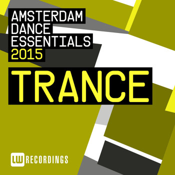 Various Artists - Amsterdam Dance Essentials 2015: Trance