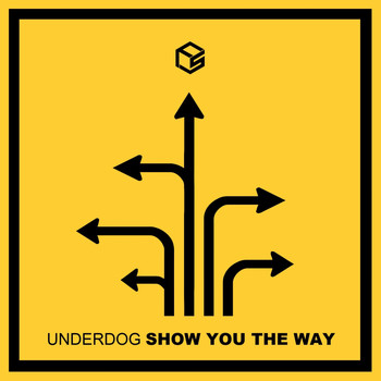 Underdog - Show You The Way