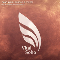 Saad Ayub - Forgive & Forget