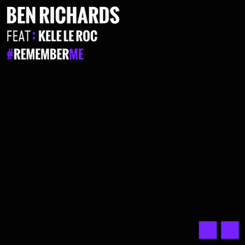 Ben Richards - Remember Me
