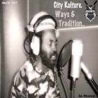 City Kulture - Ways &amp; Tradition