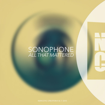 Sonophone - All That Mattered