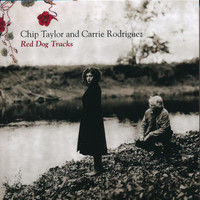 Chip Taylor - Red Dog Tracks
