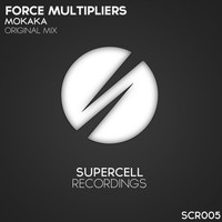 Force Multipliers - Mokaka