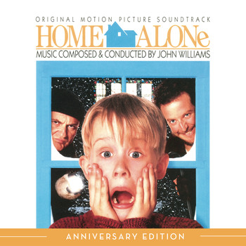John Williams - Home Alone (Original Motion Picture Soundtrack) (Anniversary Edition)