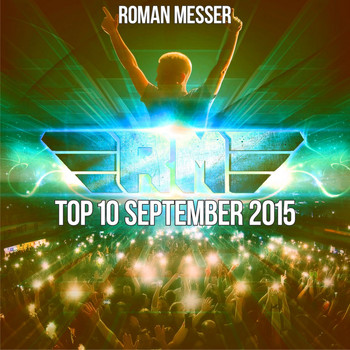 Various Artists - Roman Messer Top 10 September 2015