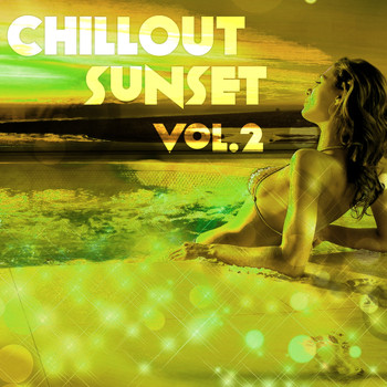 Various Artists - Chillout Sunset, Vol. 2