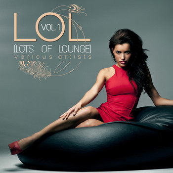 Various Artists - Lol (Lots of Lounge), Vol. 1