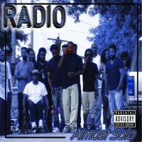 Radio - Almost Solo (Explicit)