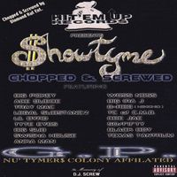 Showtyme - Gangsterfied Pimpologist (Chopped & Screwed) (Explicit)