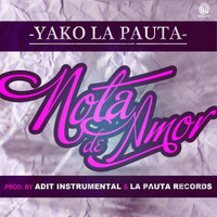 Yako Lapauta - Nota De Amor