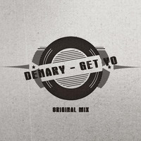 Denary - Get Yo