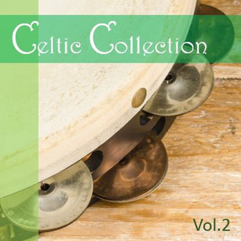 Various Artists - Celtic Collection, Vol. 2