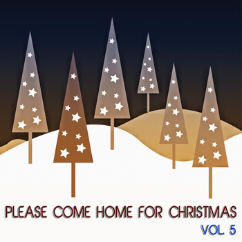 Various Artists - Please Come Home for Christmas, Vol. 5 (60 Songs About Christmas)