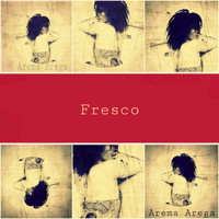 Arema Arega - Fresco - Single