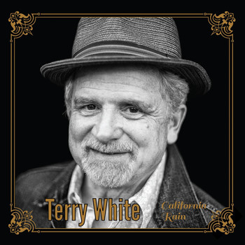 Terry White - California Rain