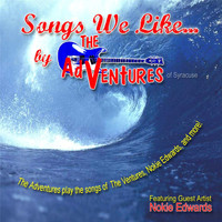The Adventures - Songs We Like.....
