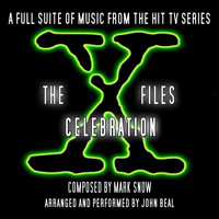 John Beal - The X-Files Celebration Suite (Music from the Original TV Series)