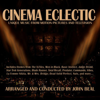 John Beal - Cinema Eclectic: Unique Music from Motion Pictures and Television
