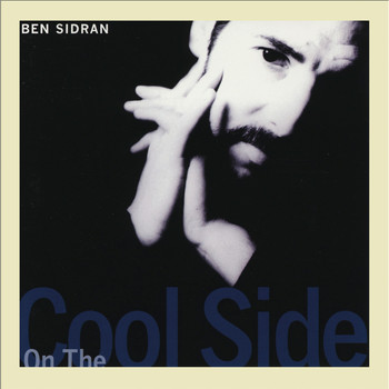 Ben Sidran - On the Cool Side (Heat Wave)