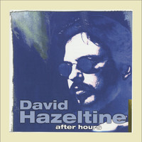 David Hazeltine - After Hours, Vol. 3