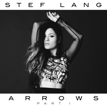Stef Lang - Arrows, Pt. 1