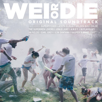 Various Artists - Wei or Die (Original Motion Picture Soundtrack)