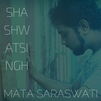 Shashwat Singh - Mata Saraswati