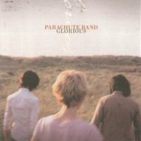 Parachute Band - Glorious