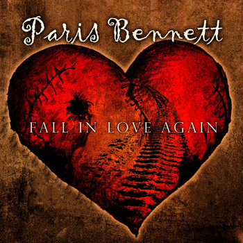 Paris Bennett - Fall in Love Again